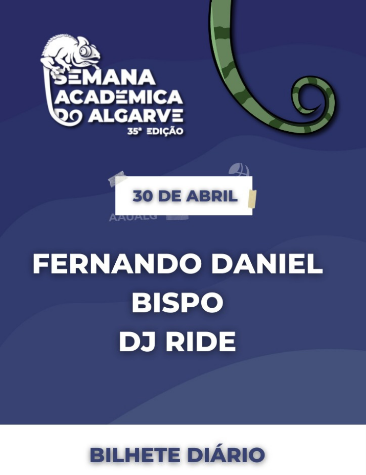 , 35º Semana Académica do Algarve &#8211; 30 de Abril