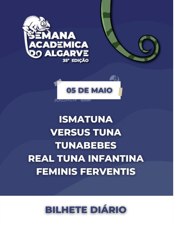 35&ordm; Semana Acad&eacute;mica do Algarve – 5 de Maio