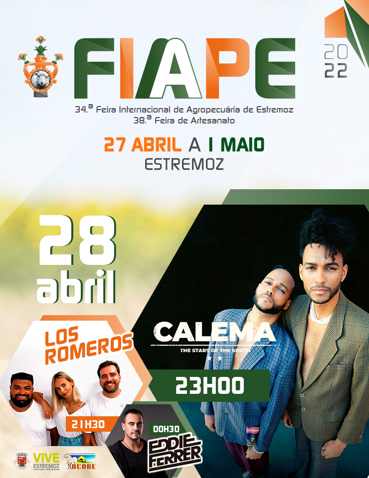 , FIAPE 2022 – Dia 28 ABR – Los Romeros, Calema e Eddie Ferrer