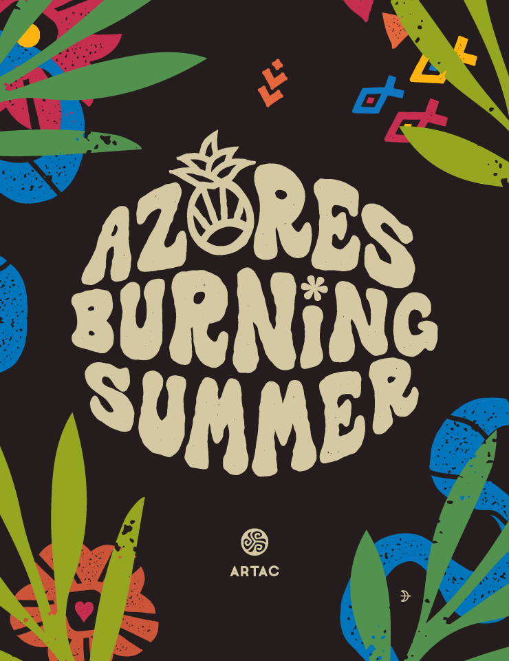 Azores Burning Summer ’22 – BILHETE DI&Aacute;RIO
