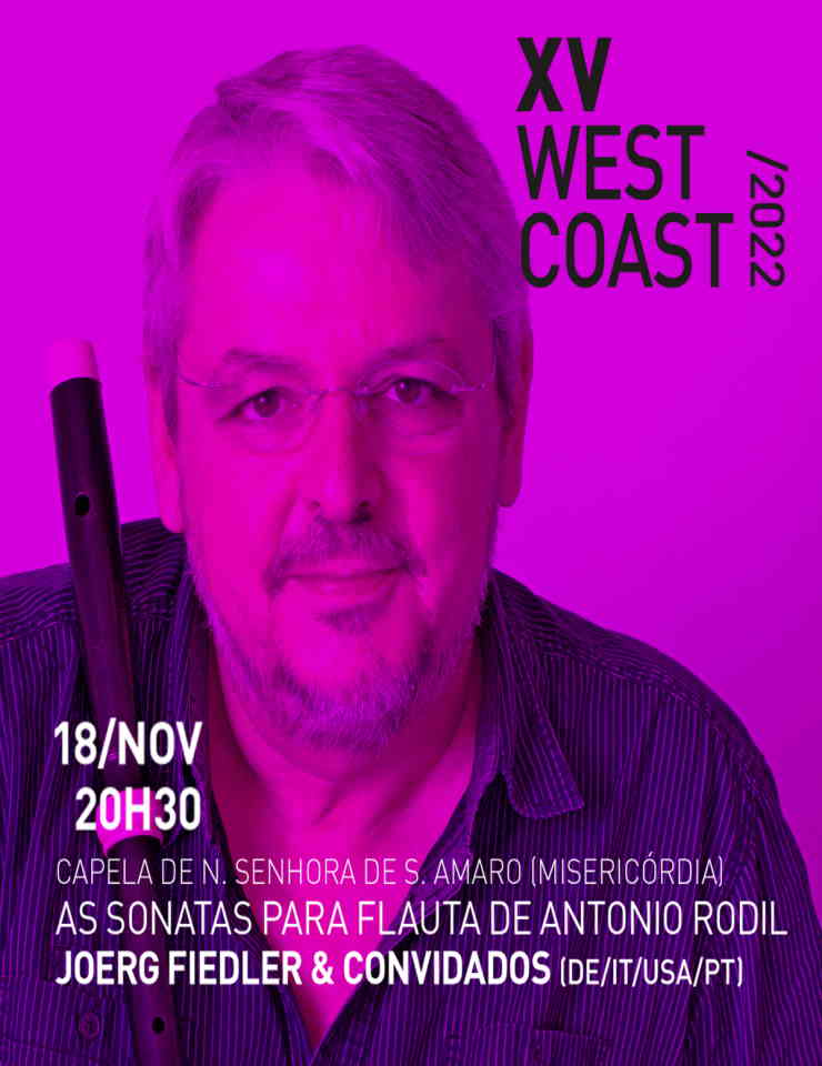 &lsquo;As Sonatas para Flauta de Antonio Rodil’ &mdash; Joerg Fiedler & convidados