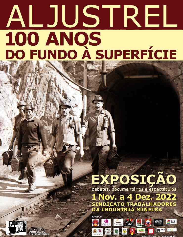 , Aljustrel 100 Anos Do Fundo À Superfície (Teatro A Mina)