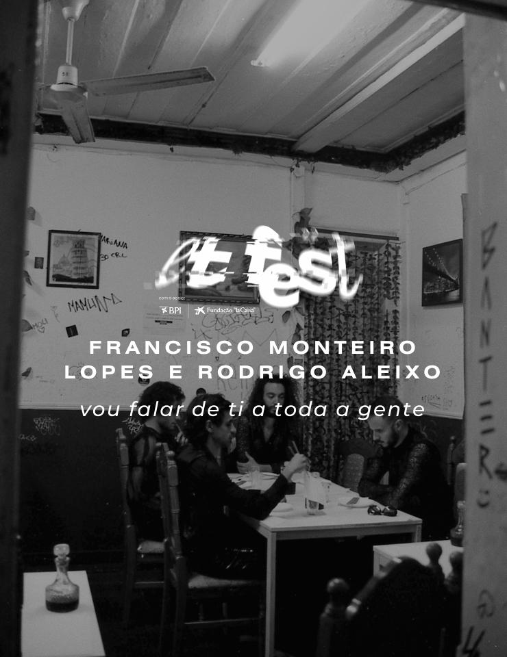 Vou Falar de ti a Toda a Gente, de Francisco M. Lopes e Rodrigo Aleixo