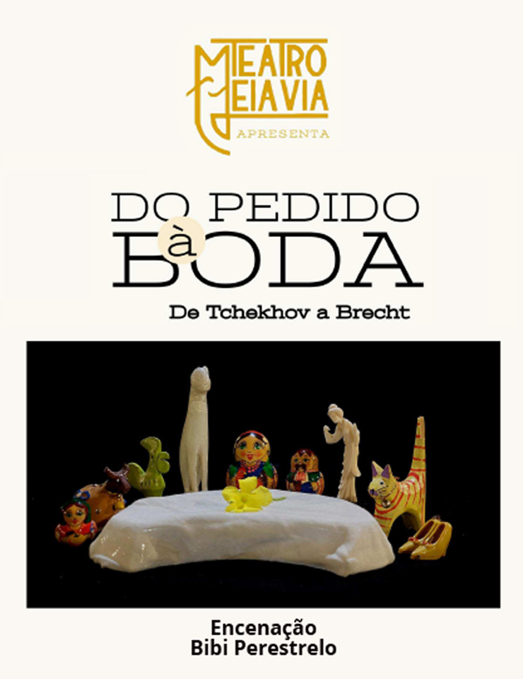 Teatro Meia Via – Do Pedido &agrave; Boda