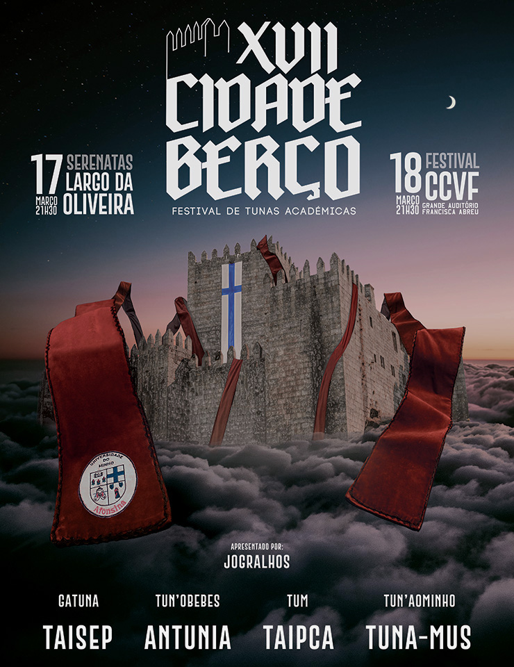 , XVII Cidade Berço | Festival de Tunas Académicas