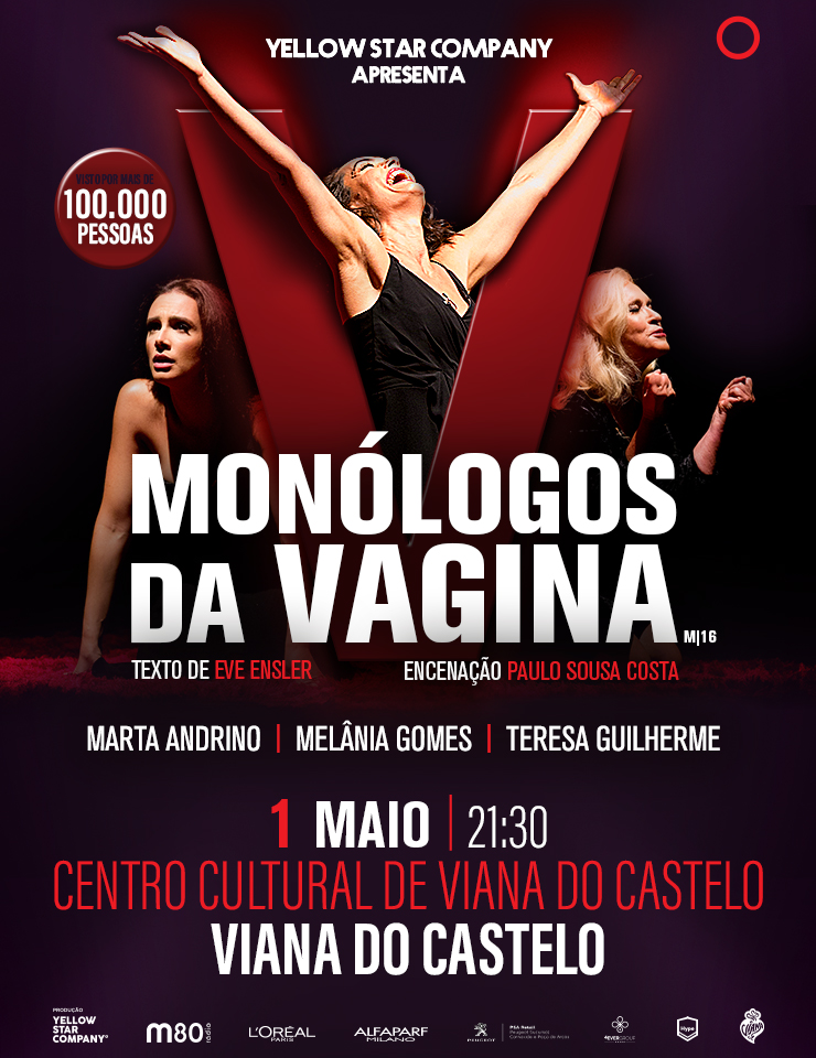, MONÓLOGOS DA VAGINA – Viana do Castelo
