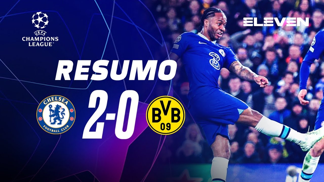 , Resumo | Chelsea 2-0 Dortmund | Champions League 22/23