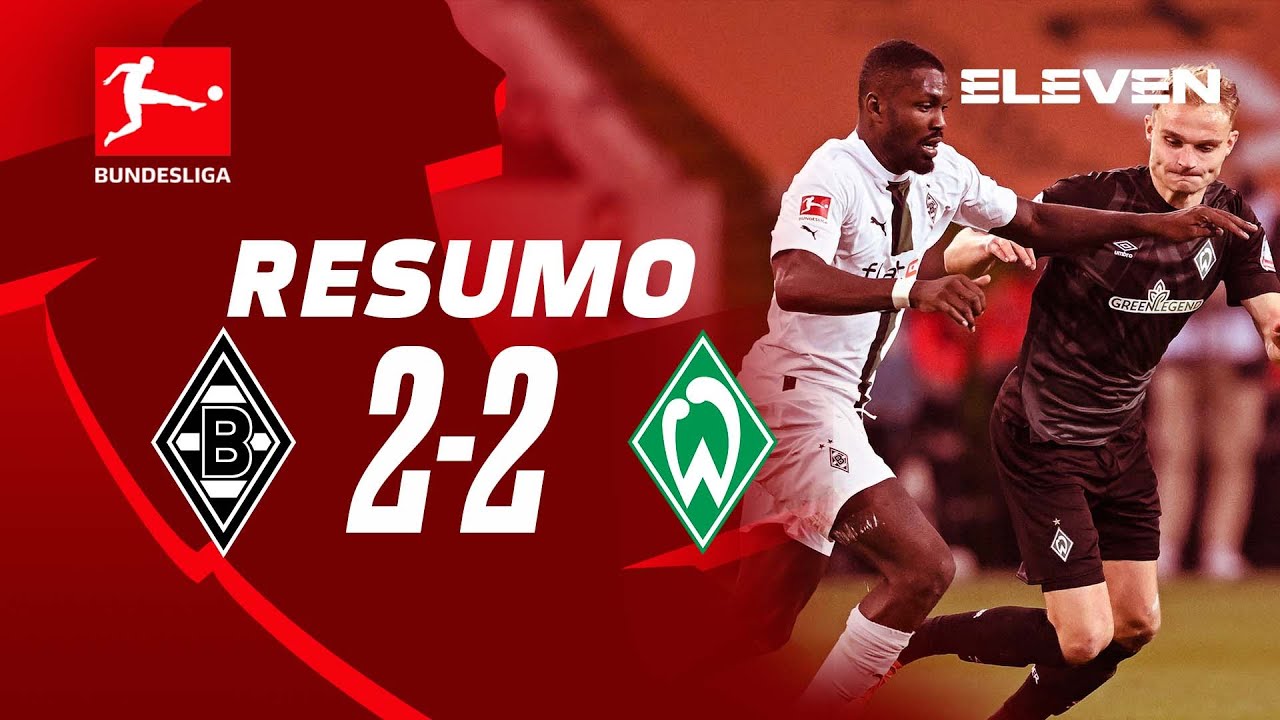 , Resumo | M’Gladbach 2-2 Bremen | Bundesliga 22/23