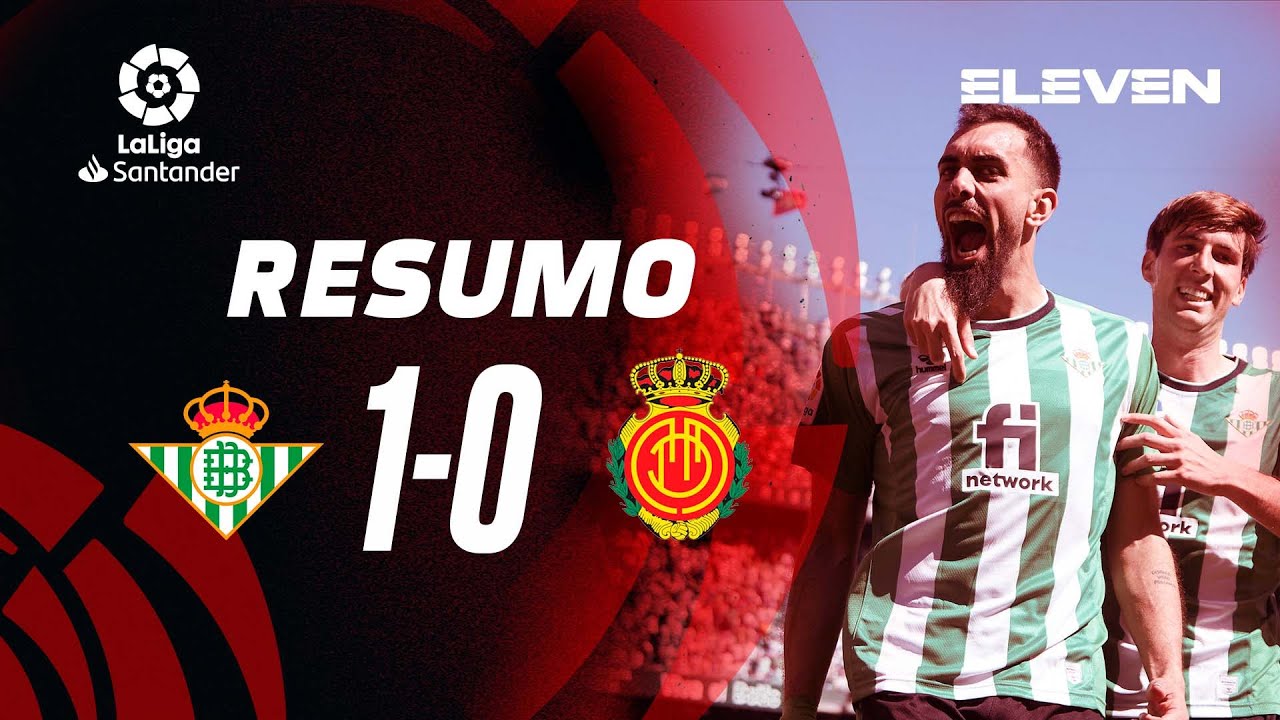 , Resumo | Betis 1-0 Mallorca | LaLiga 22/23