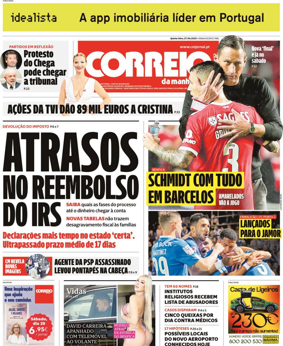 Correio da Manh&atilde;: Capa da Edi&ccedil;&atilde;o de quinta-feira, 27 de abril 2023