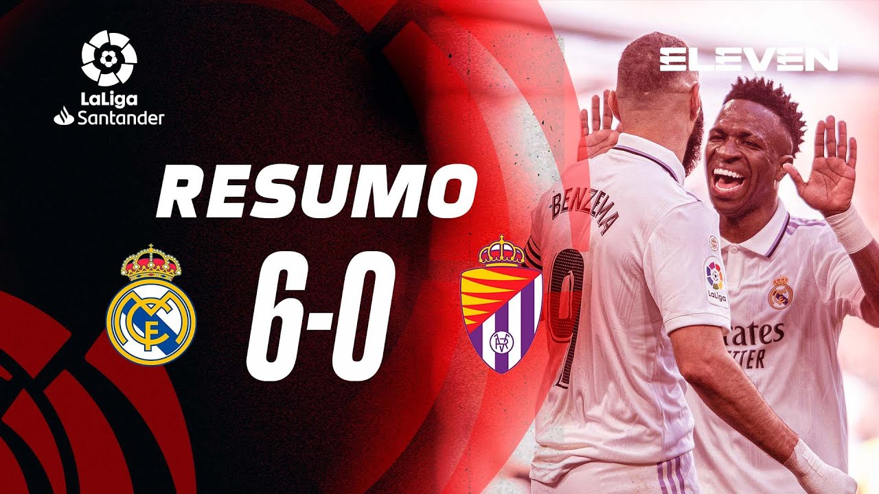 Resumo | Real Madrid 6-0 Valladolid | LaLiga 22/23