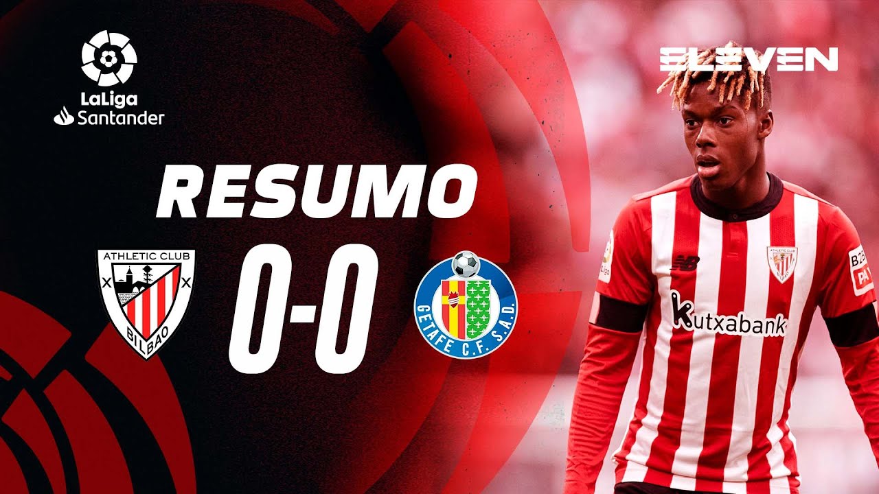 Resumo | Athletic Bilbao 0-0 Getafe | LaLiga 22/23