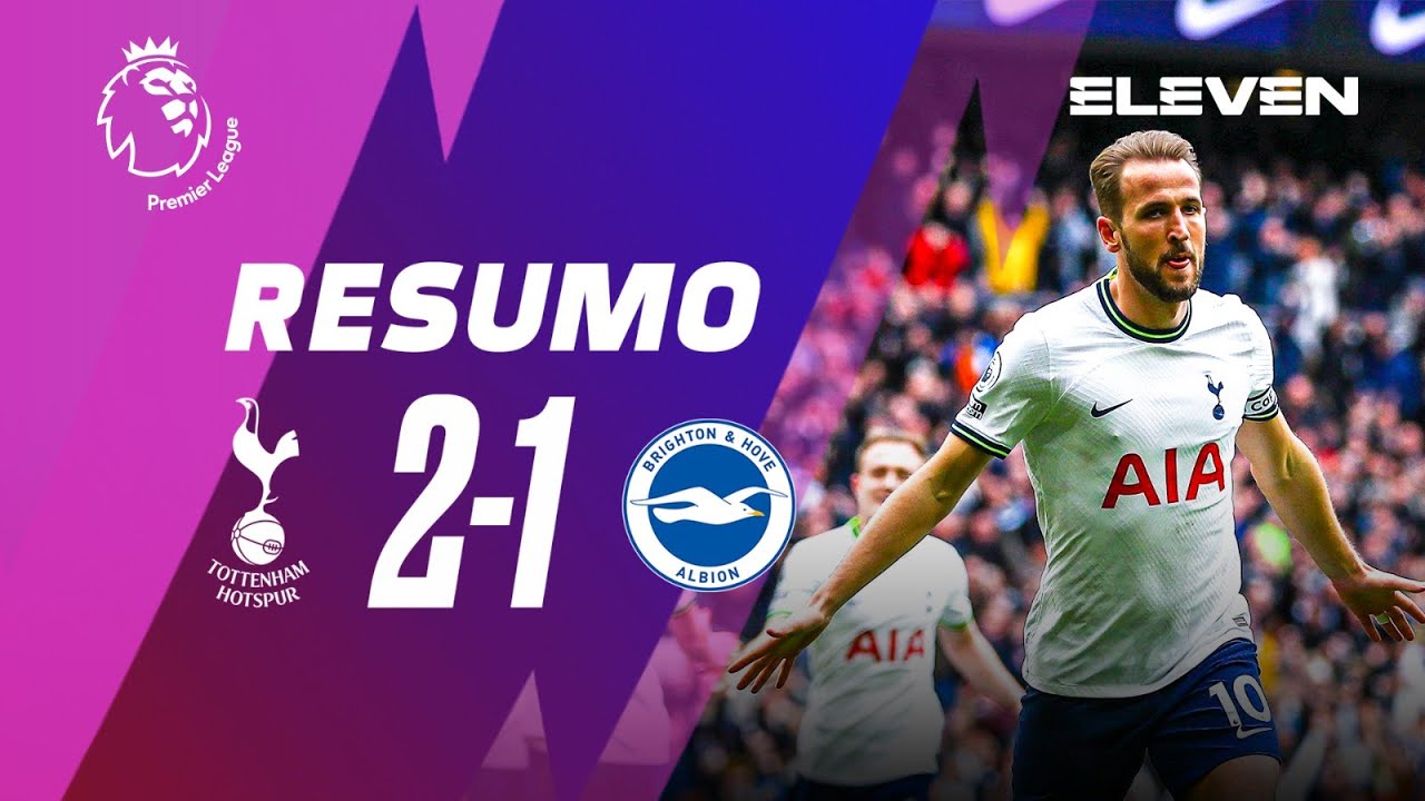 Resumo | Tottenham 2-1 Brighton | Premier League 22/23