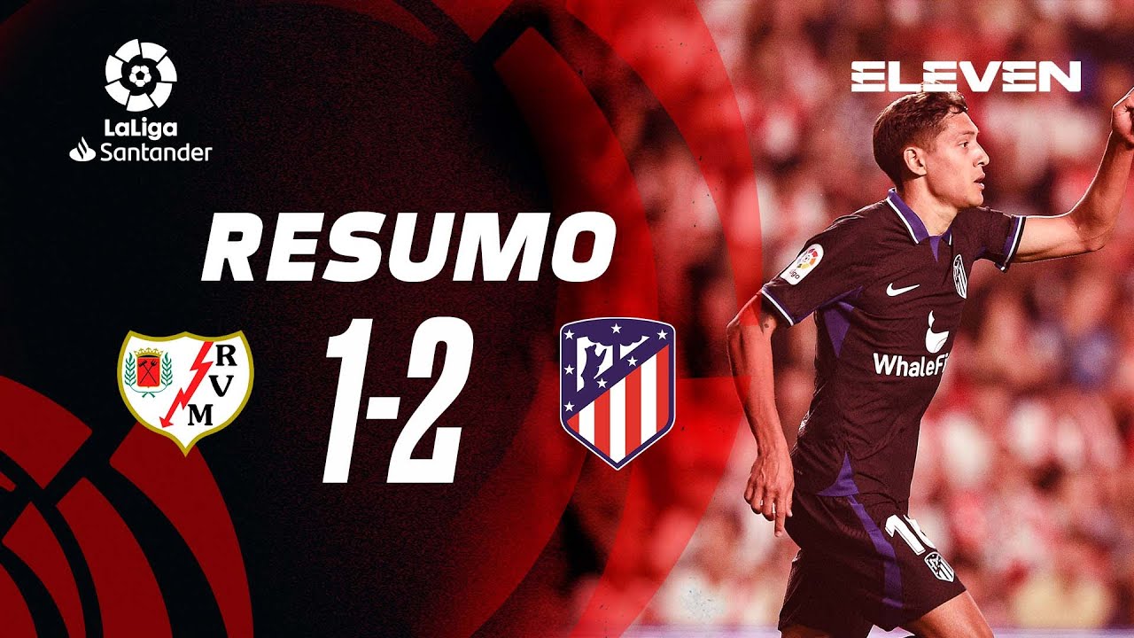 Resumo | Rayo Vallecano 1-2 Atl. Madrid | LaLiga 22/23