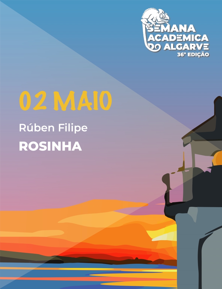 36&ordm; Semana Acad&eacute;mica do Algarve – 02 de maio