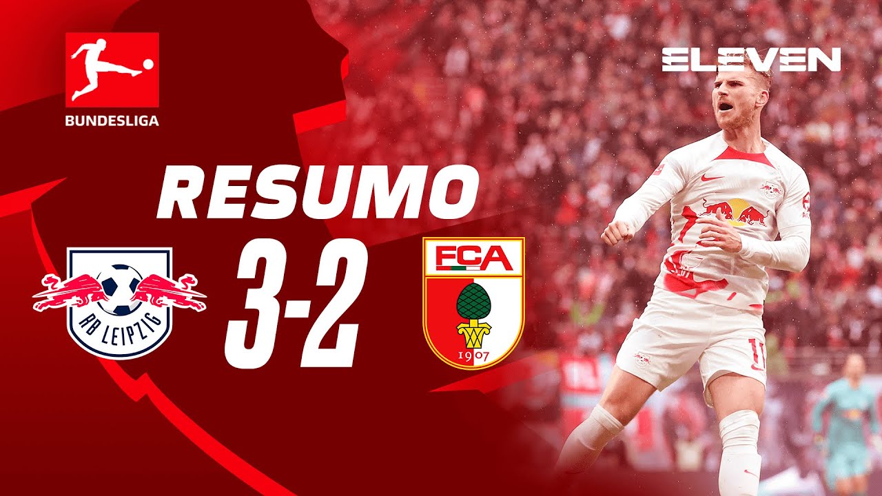 Resumo | Leipzig 3-2 Augsburg | Bundesliga 22/23