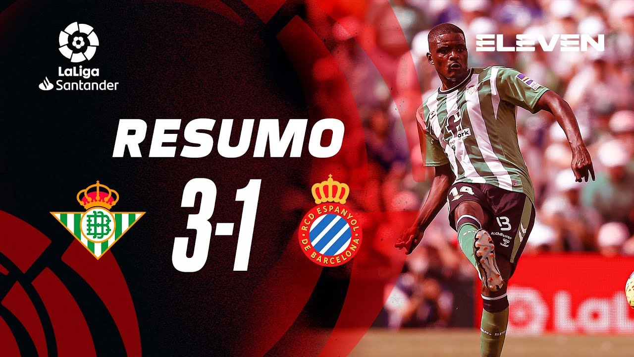 Resumo | Betis 3-1 Espanyol LaLiga 22/23