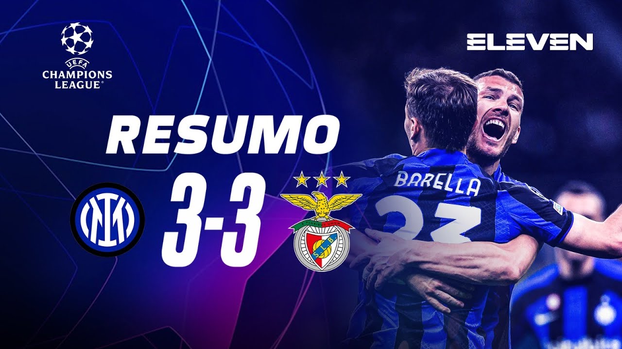 Resumo | Inter 3-3 SL Benfica | Champions League 22/23