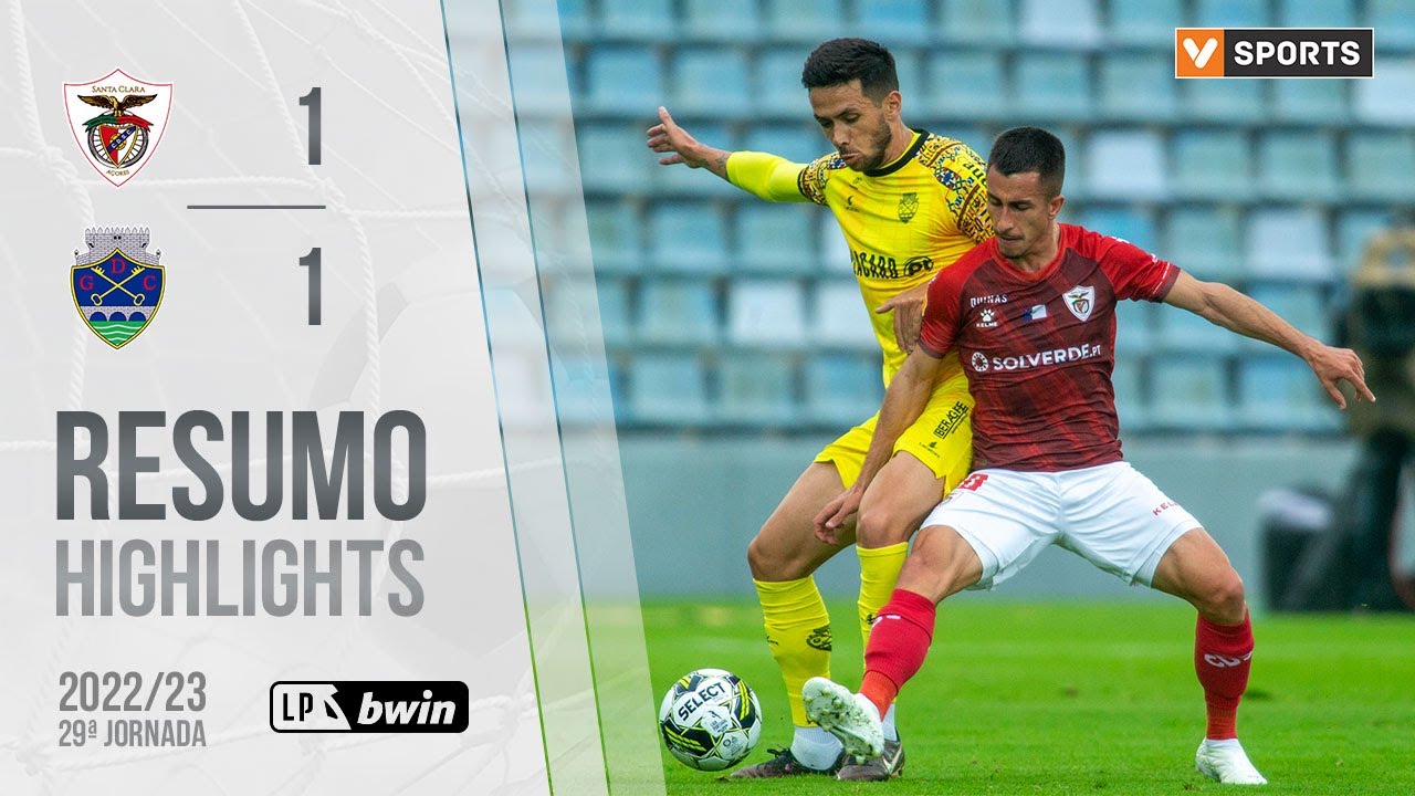 Highlights | Resumo: Santa Clara 1-1 Desp. Chaves (Liga 22/23 #29)