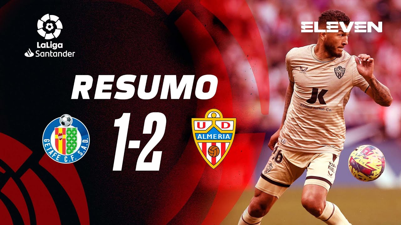 Resumo | Getafe 1-2 Almeria | LaLiga 22/23