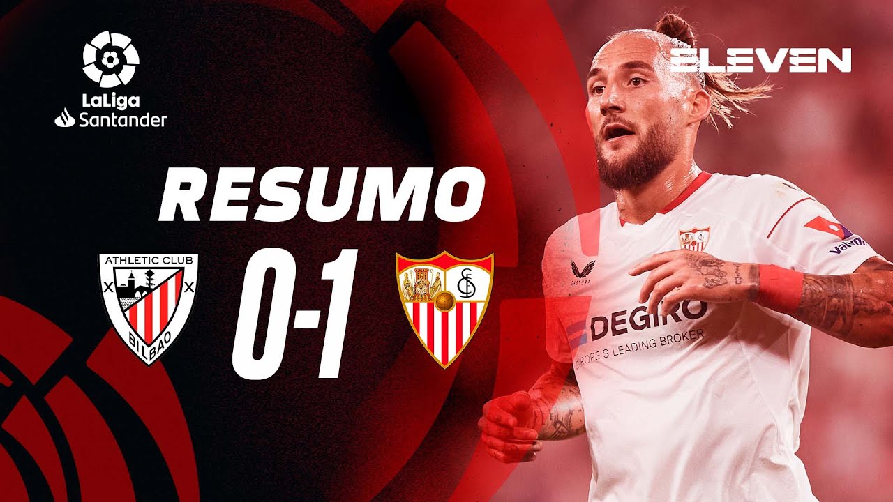 Resumo | Athletic 0-1 Sevilla | LaLiga 22/23