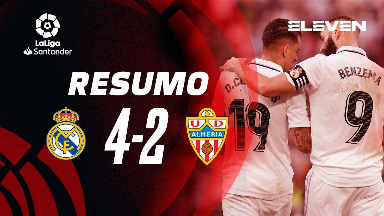 Resumo | Real Madrid 4-2 Almeria | LaLiga 22/23