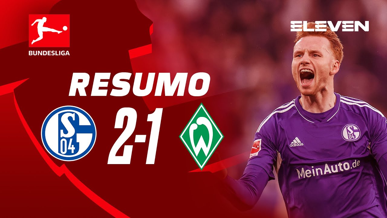 Resumo | Schalke 2-1 Bremen | Bundesliga 22/23