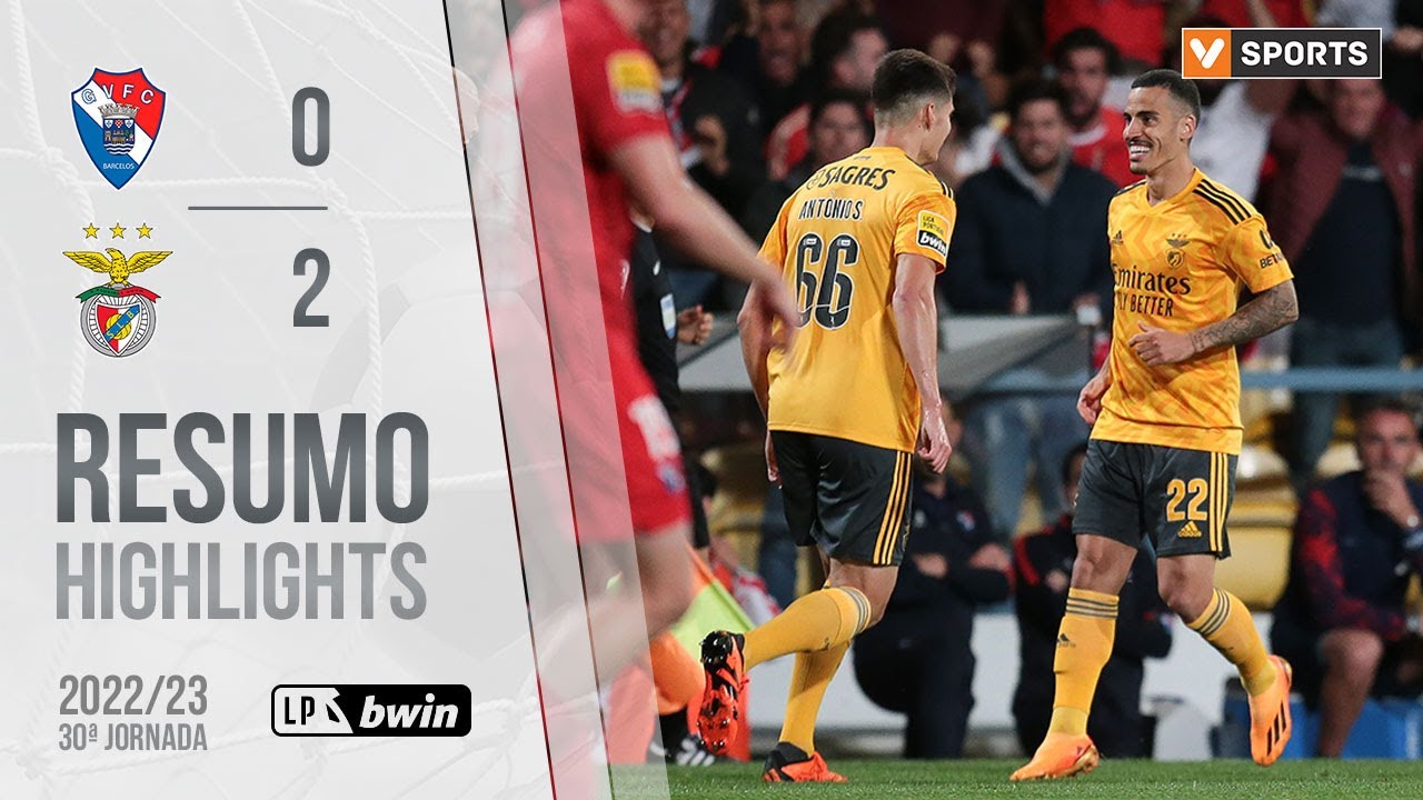 Highlights | Resumo: Gil Vicente 0-2 Benfica (Liga 22/23 #30)