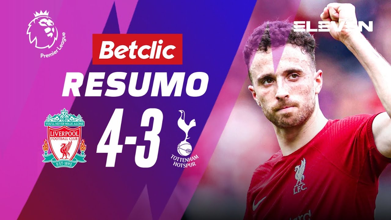 Resumo | Liverpool 4-3 Tottenham | Premier League 22/23