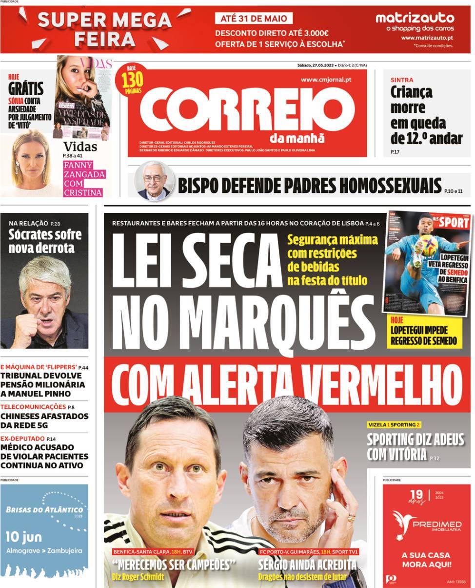 Correio da Manh&atilde;: Capa da Edi&ccedil;&atilde;o de s&aacute;bado, 27 de maio 2023