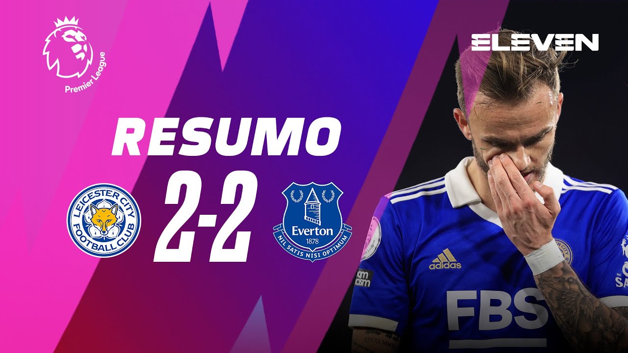Resumo | Leicester 2-2 Everton | Premier League 22/23