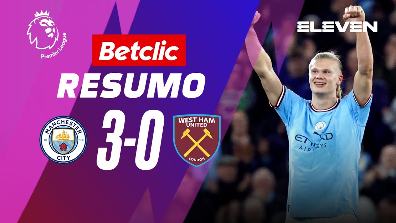 Resumo | Man. City 3-0 West Ham | Premier League 22/23
