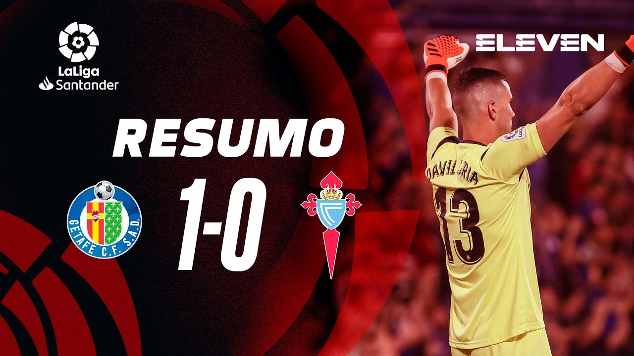 Resumo | Getafe 1-0 Celta de Vigo | LaLiga 22/23