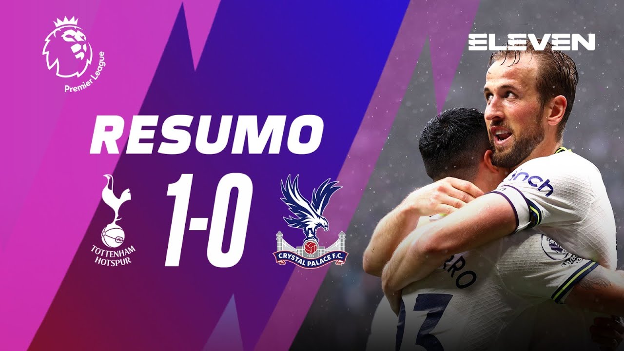 Resumo | Tottenham 1-0 Crystal Palace | Premier League 22/23