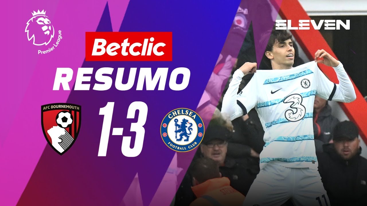 Resumo | Bournemouth 1-3 Chelsea | Premier League 22/23
