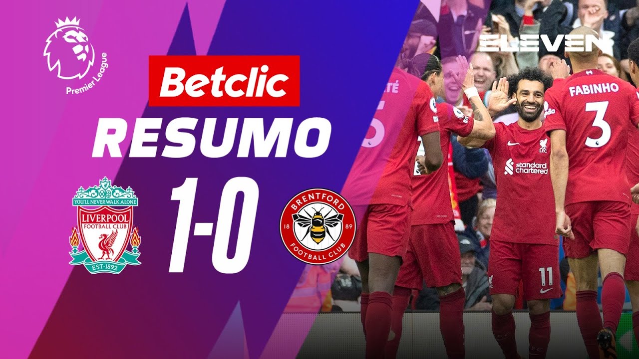 Resumo | Liverpool 1-0 Brentford | Premier League 22/23