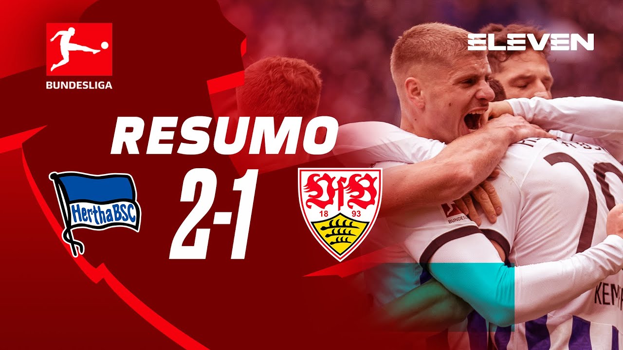 Resumo | Hertha 2-1 Stuttgart | Bundesliga 22/23