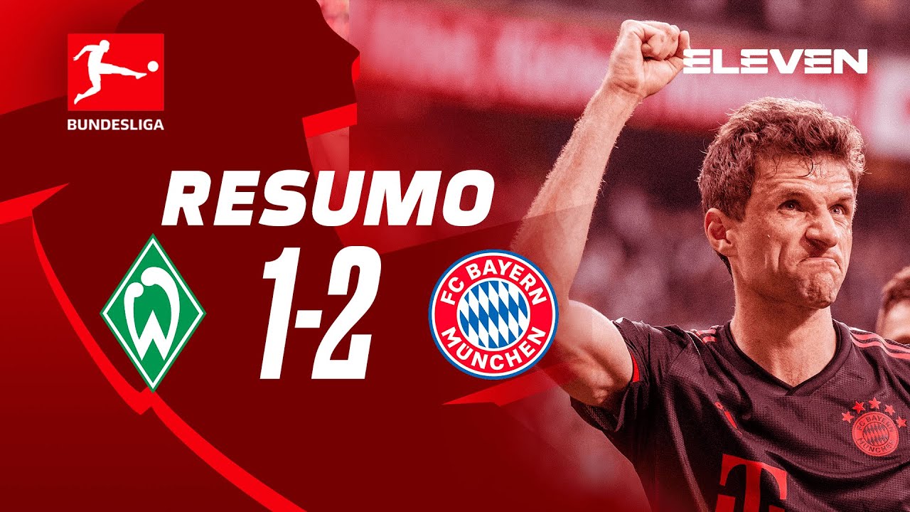 Resumo | Bremen 1-2 Bayern | Bundesliga 22/23