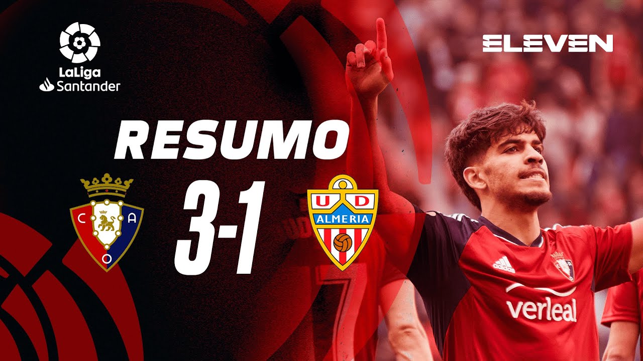 Resumo | Osasuna 3-1 Almeria | LaLiga 22/23
