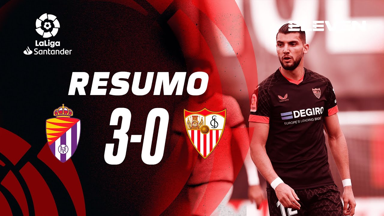 Resumo | Valladolid 0-3 Sevilla | LaLiga 22/23