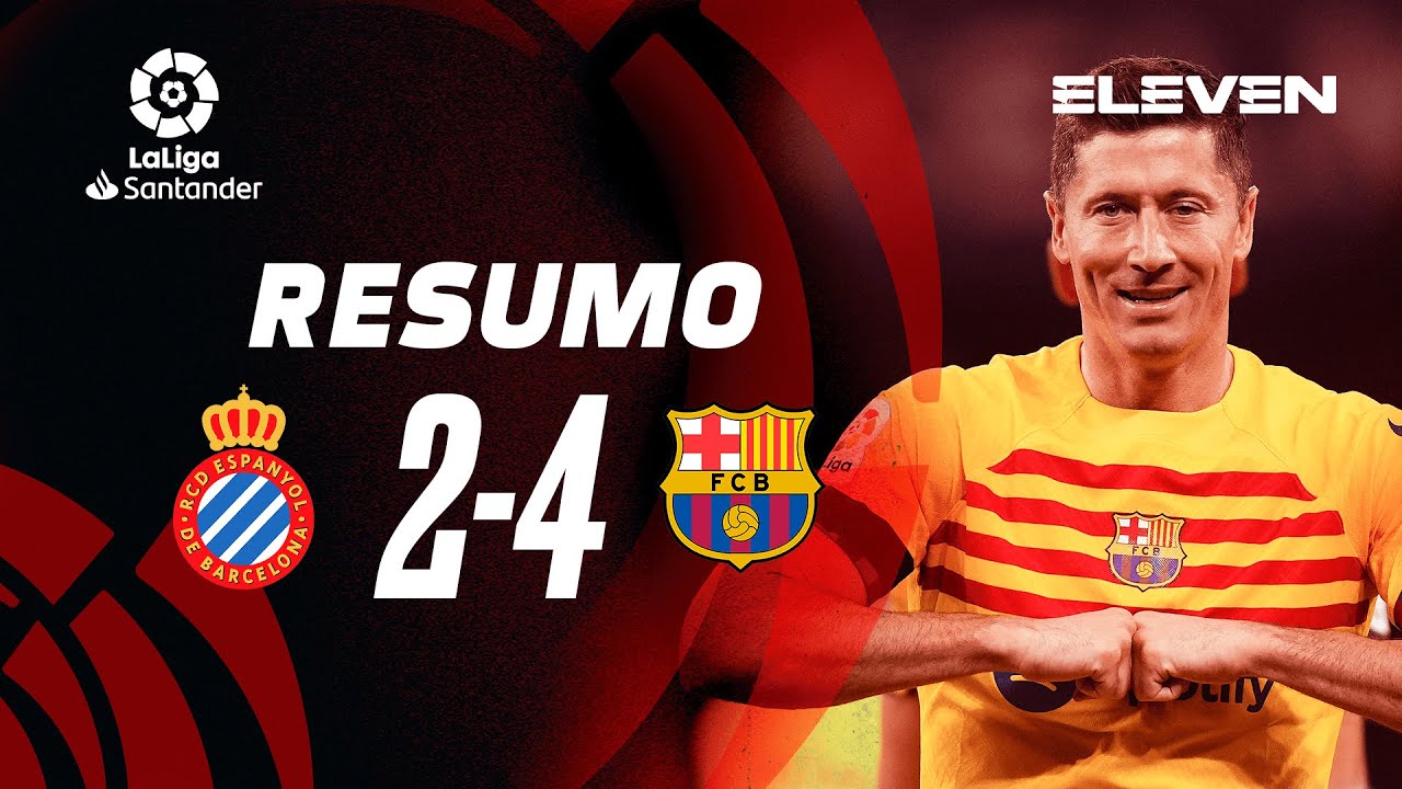 Resumo | Espanyol 2-4 Barcelona | LaLiga 22/23