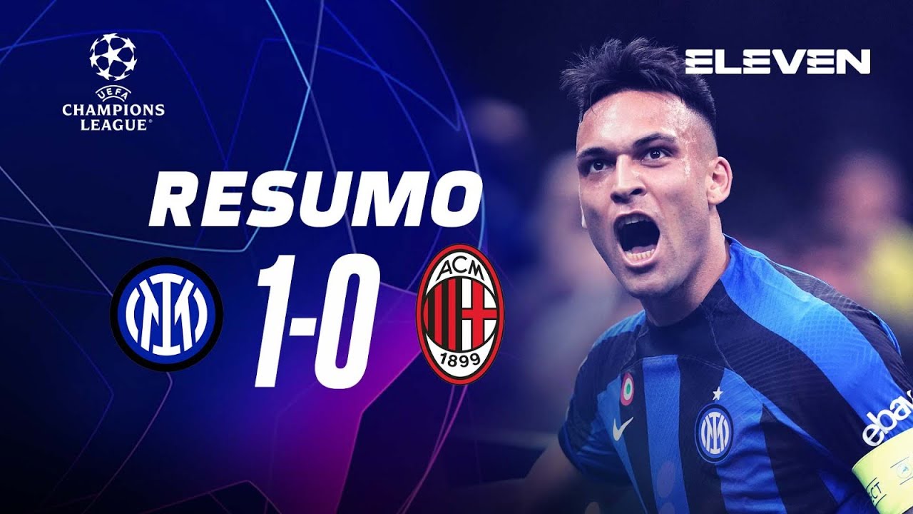 Resumo | Inter 1-0 Milan | Champions League 22/23