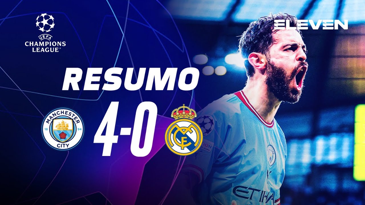 Resumo | Man. City 4-0 Real Madrid | Champions League 22/23