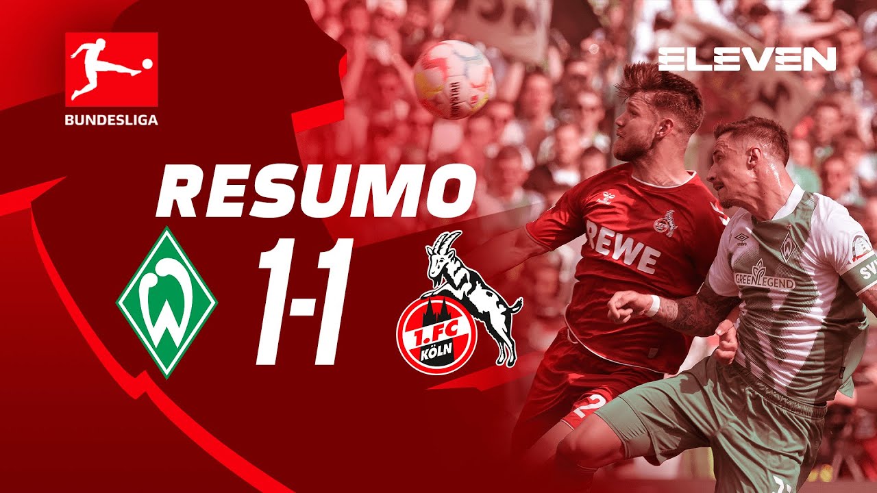 Resumo | Bremen 1-1 Köln | Bundesliga 22/23