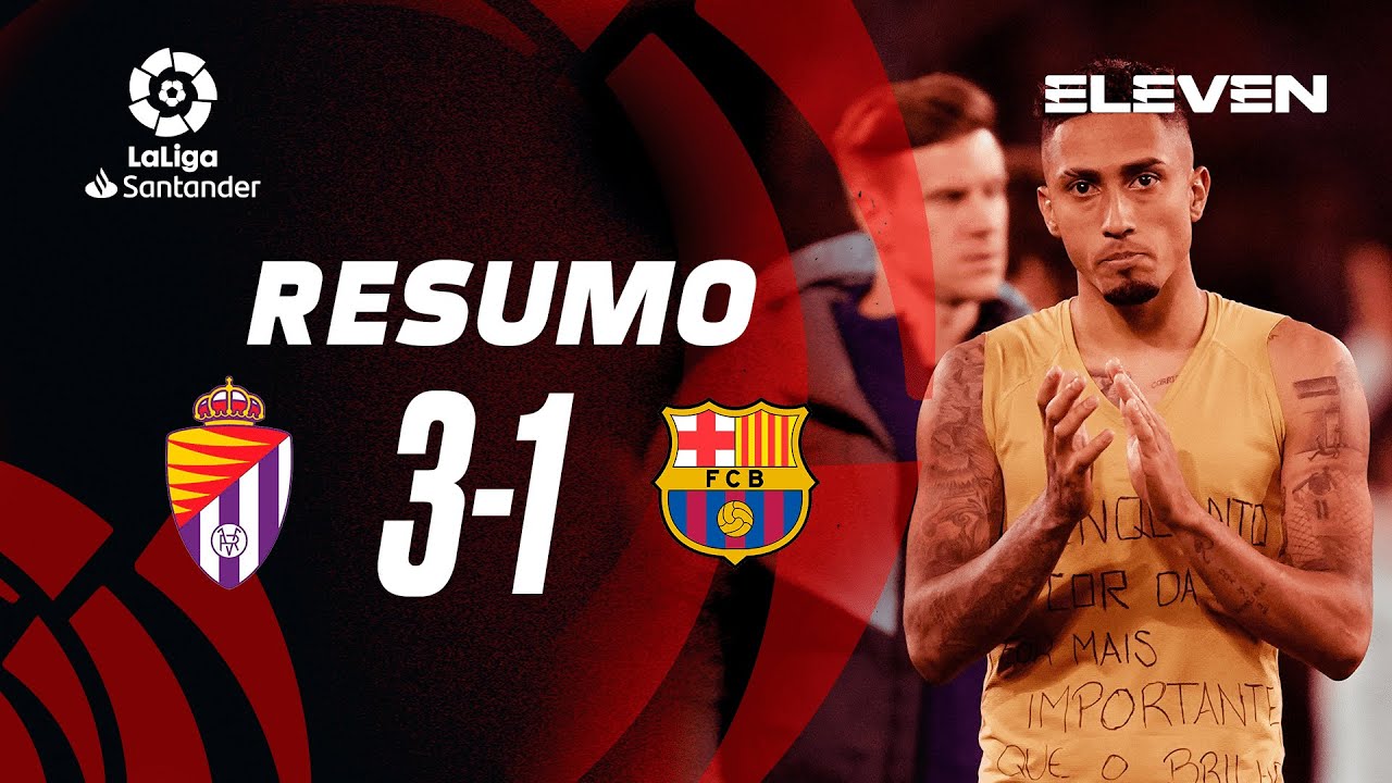 Resumo | Valladolid 3-1 Barcelona | LaLiga 22/23