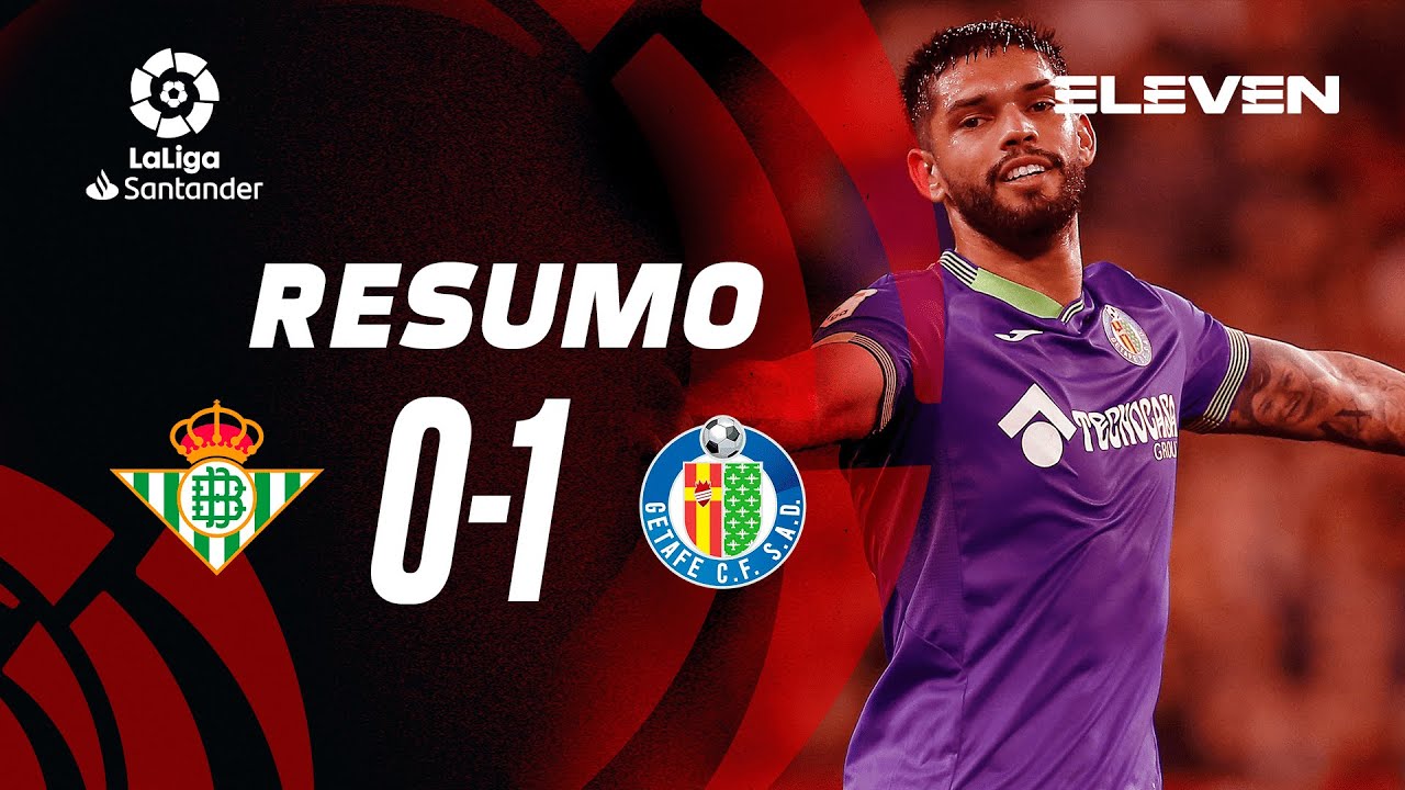 Resumo | Betis 0-1 Getafe | LaLiga 22/23