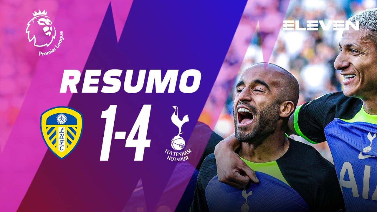Resumo | Leeds 1-4 Tottenham | Premier League 22/23