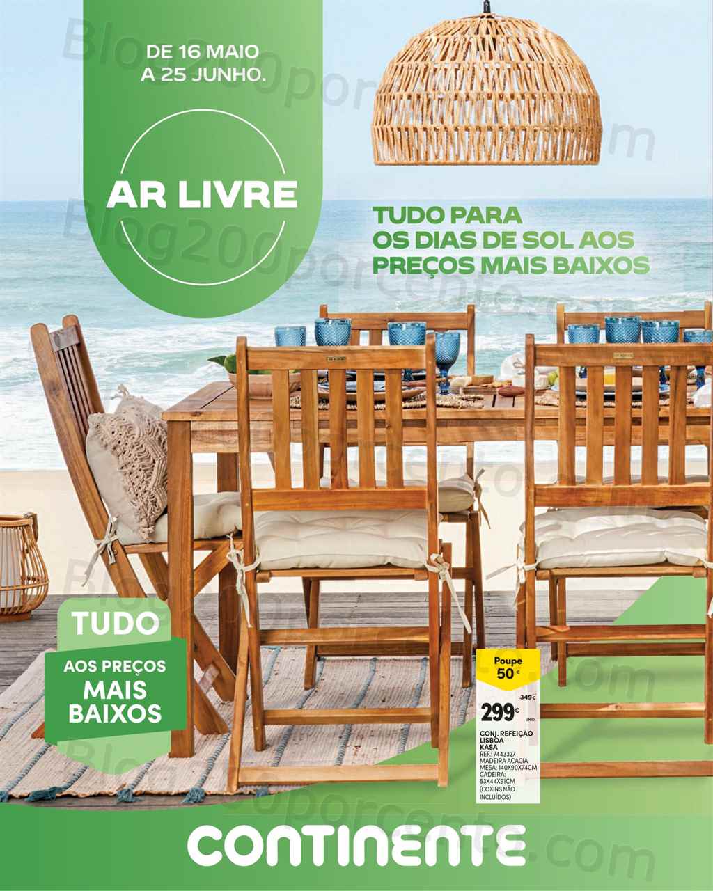 Antevis&atilde;o Folheto CONTINENTE Ar Livre Promo&ccedil;&otilde;es de 16 maio a 25 junho