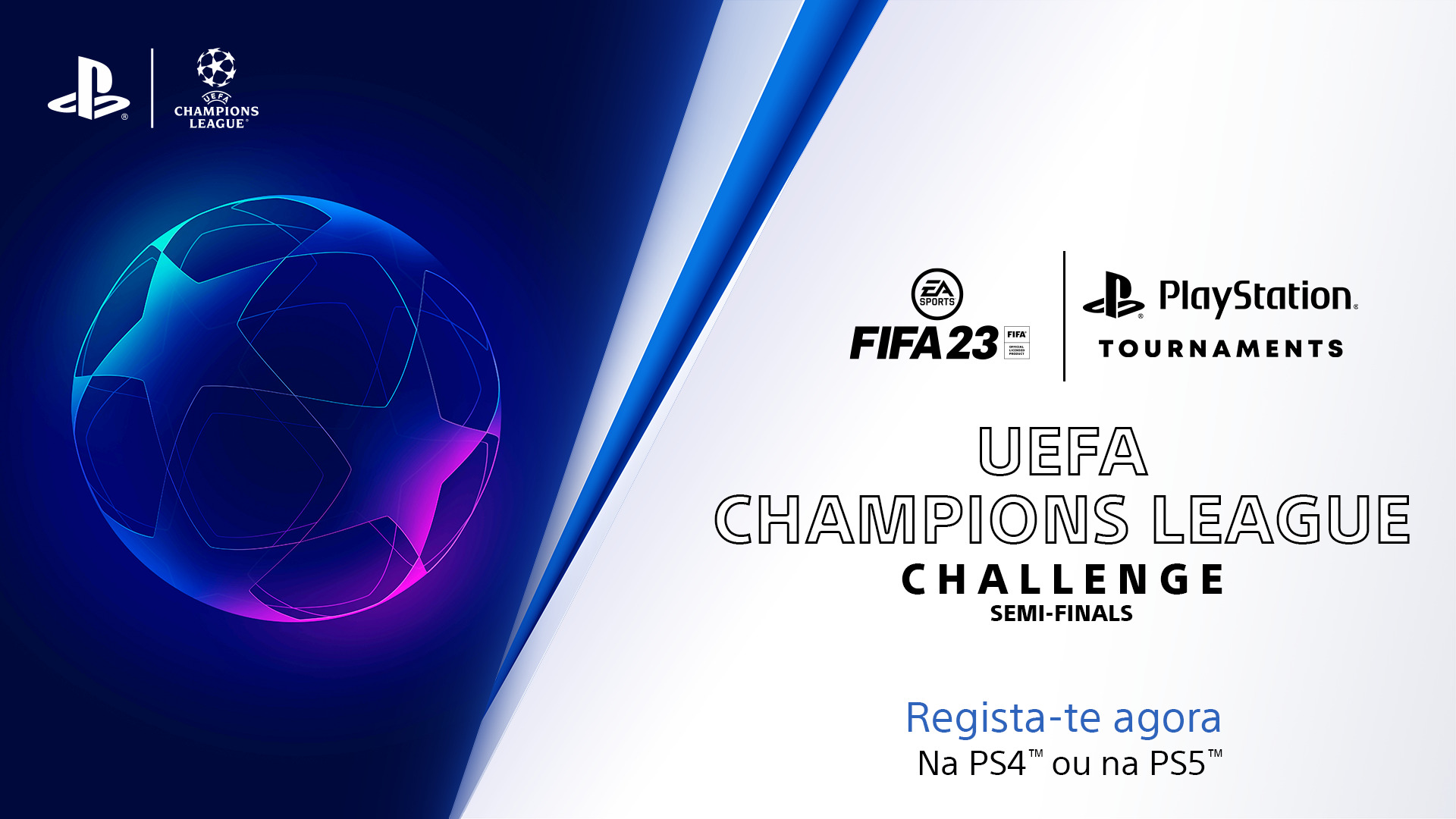 In&iacute;cio das Semifinais do Torneio FIFA 23 UEFA Champions League