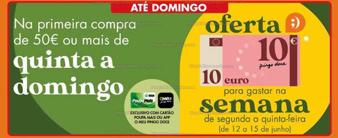 Oferta 10&euro; PINGO DOCE Fim de Semana – 8 a 11 junho